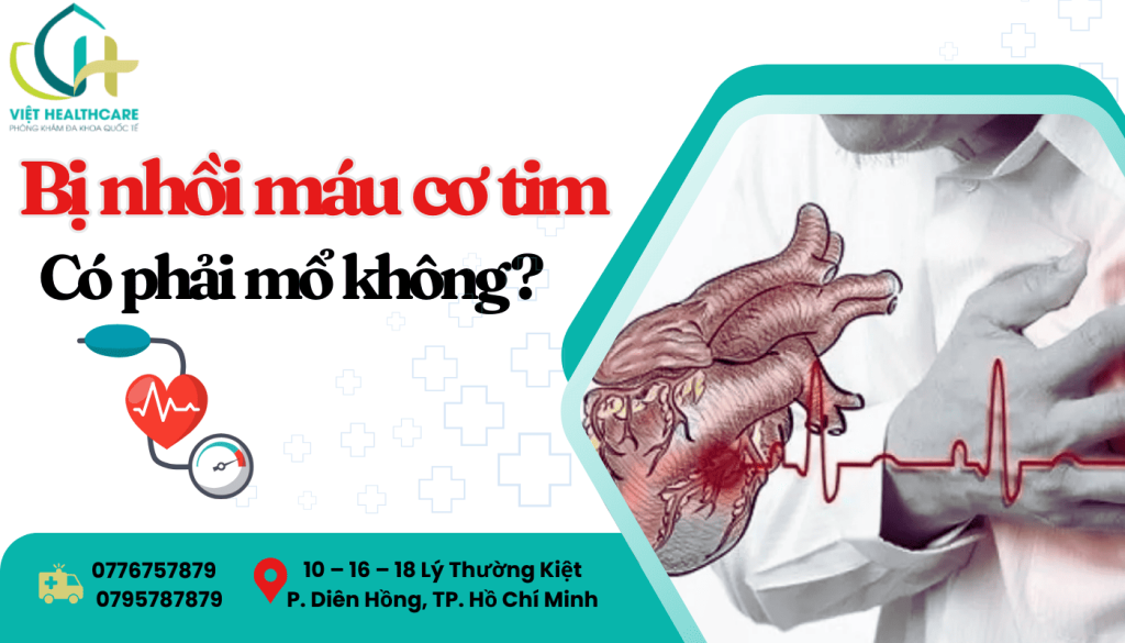 Bị nhồi máu cơ tim có phải mổ không?