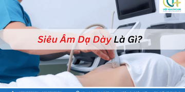 Siêu Âm Dạ Dày