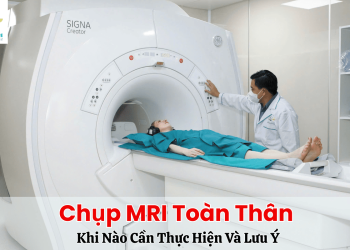Chụp MRI toàn thân